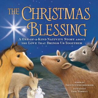 The Christmas Blessing - Erin Guendelsberger