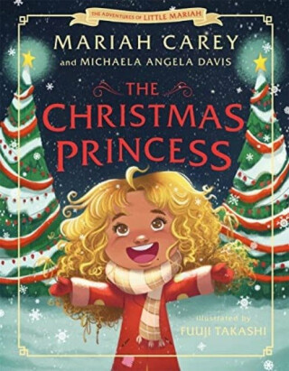 The Christmas Princess - Carey Mariah