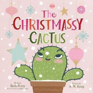 The Christmassy Cactus - Ferry Beth