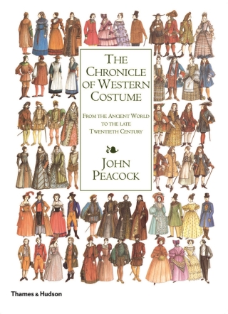 The Chronicle of Western Costume - John Peacock