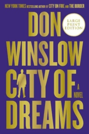 The City of Dreams - Don Winslow