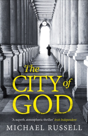 The City of God - Michael Russell