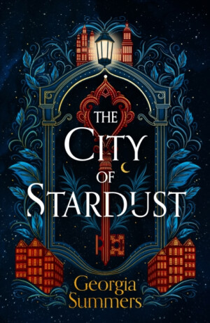 The City of Stardust - Georgia Summers