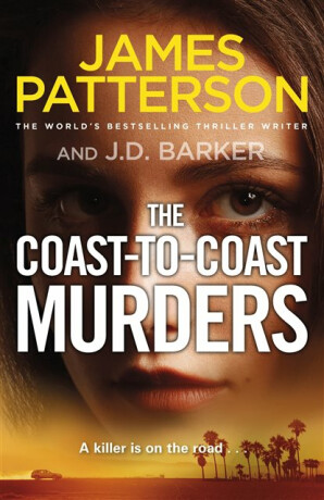 The Coast-to-Coast Murders - James Patterson