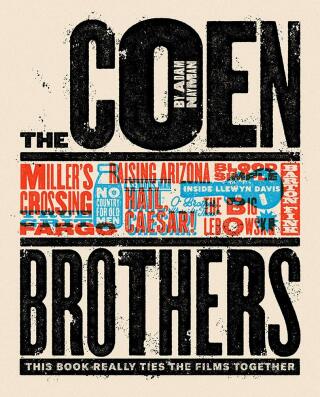 The Coen Brothers. This Book Really Ties the Films Together - Nayman