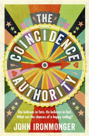 The Coincidence Authority - John Ironmonger