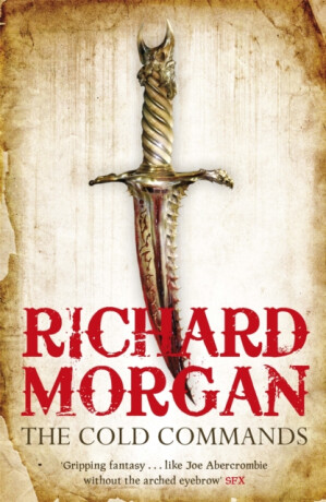 The Cold Commands - Richard K. Morgan
