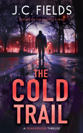 The Cold Trail - J.C. Fields