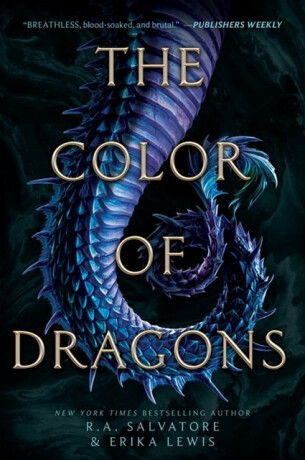 The Color of Dragons - Erika Lewis,R. A. Salvatore