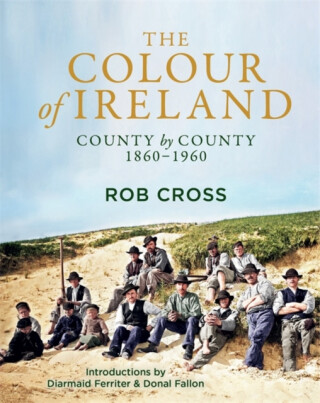 The Colour of Ireland - Rob Cross
