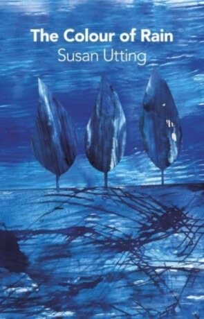 The Colour of Rain - Susan Utting