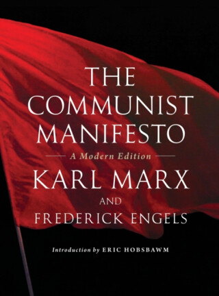 The Communist Manifesto - Karl Marx,Friedrich Engels