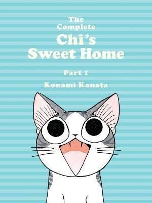 The Complete Chi''s Sweet Home 1 - Konami Kanata