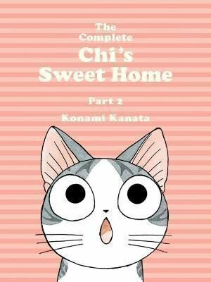 The Complete Chi's Sweet Home Vol. 2 - Konami Kanata