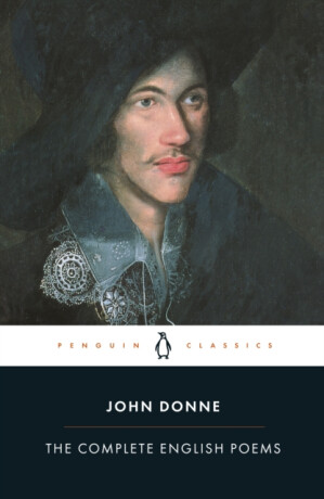 The Complete English Poems - John Donne