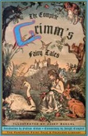 The Complete Grimm´s Fairy Tales - Wilhelm a Jacob Grimmové