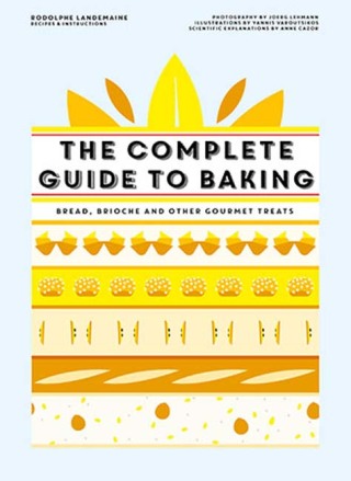 The Complete Guide to Baking - Landemaine