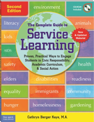 The Complete Guide to Service Learning - Cathryn Berger Kaye