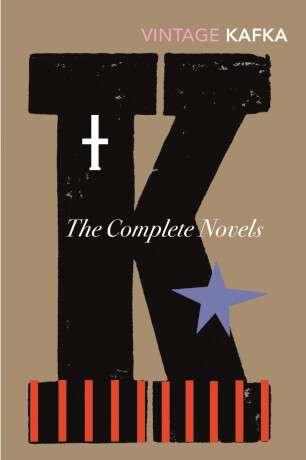 The Complete Novels - Franz Kafka