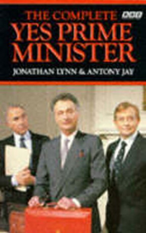 The Complete Yes Prime Minister - Jonathan Lynn,Anthony Rupert Jay