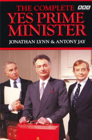 The Complete Yes Prime Minister - Jonathan Lynn,Anthony Rupert Jay
