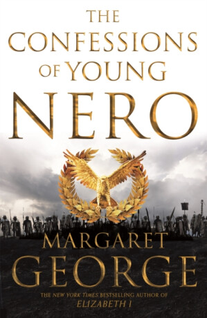 The Confessions of Young Nero - Margaret George