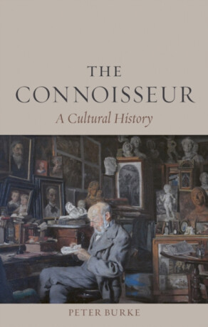 The Connoisseur - Peter Burke