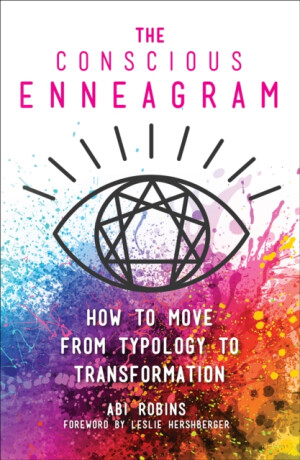 The Conscious Enneagram - Abi Robins