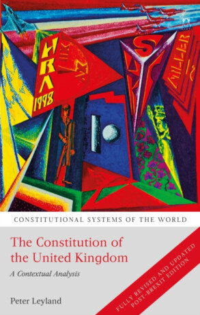 The Constitution of the United Kingdom - Peter  Leyland
