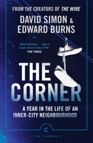 The Corner - Simon David,Edward Burns