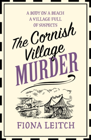The Cornish Village Murder - Fiona Leitch