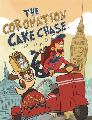 The Coronation Cake Chase - Danny Cheesewright