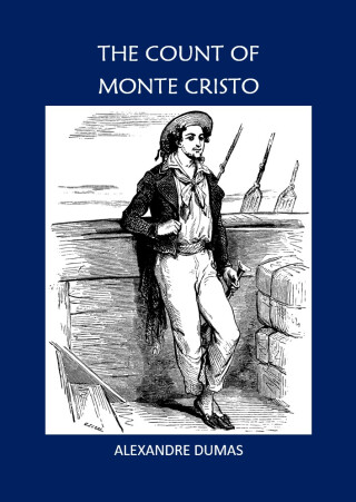 The Count Of Monte Cristo - Alexandre Dumas