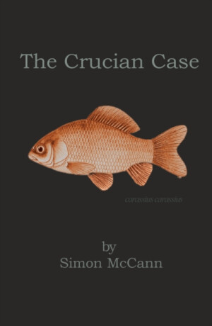 The Crucian Case - Simon McCann