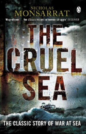 The Cruel Sea - Nicholas Monsarrat