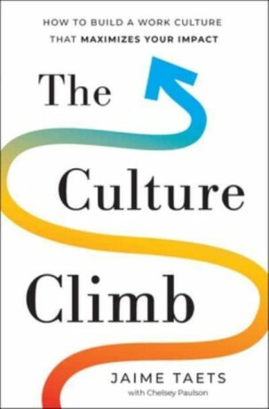 The Culture Climb - Jaime Taets