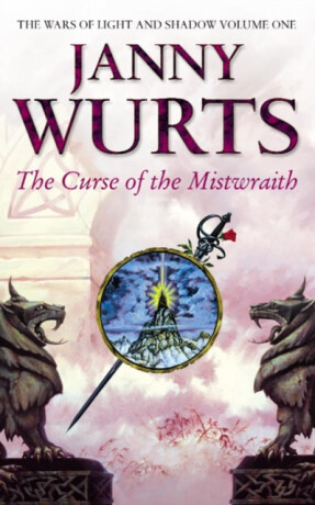The Curse of the Mistwraith (The Wars of Light and Shadow, Book 1) - Wurts Janny