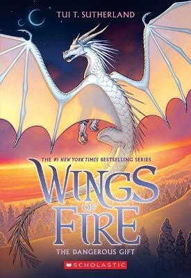 The Dangerous Gift (Wings of Fire 14) - Tui T. Sutherlandová