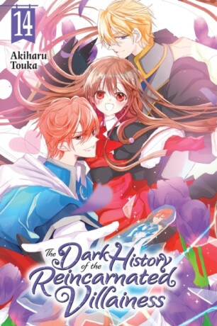 The Dark History of the Reincarnated Villainess, Vol. 14 - Akiharu Touka