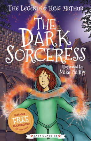 The Dark Sorceress (Easy Classics) - Tracey Mayhew