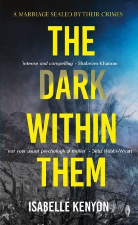 The Dark Within Them - Isabelle  Kenyon