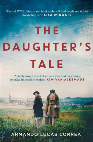 The Daughter's Tale - Armando Lucas Correa