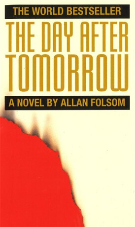 Day After Tomorrow - Allan Folsom