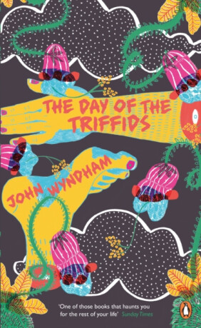 The Day of the Triffids - John Wyndham