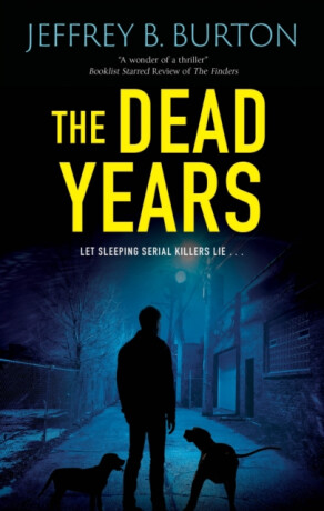 The Dead Years - Jeffrey B. Burton