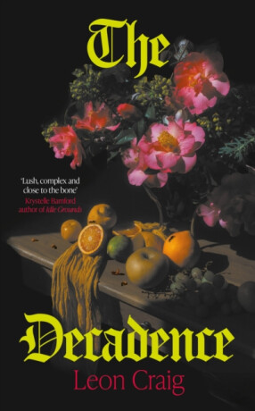 The Decadence - Leon Craig
