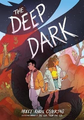 The Deep Dark (PB) (poškozené) - Molly Knox Ostertag