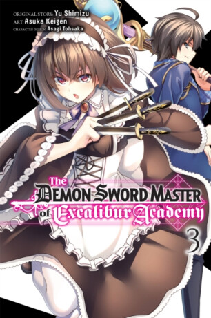 The Demon Sword Master of Excalibur Academy, Vol. 3 (manga) - Roman Lempert,Mughal Arbash,Yu Shimizu,Asuka Keigen,Asagi Tohsaka