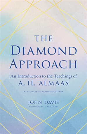 The Diamond Approach - Davis John,Hameed Ali Almaas