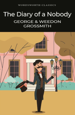 The Diary of a Nobody - George Grossmith,Weedon Grossmith